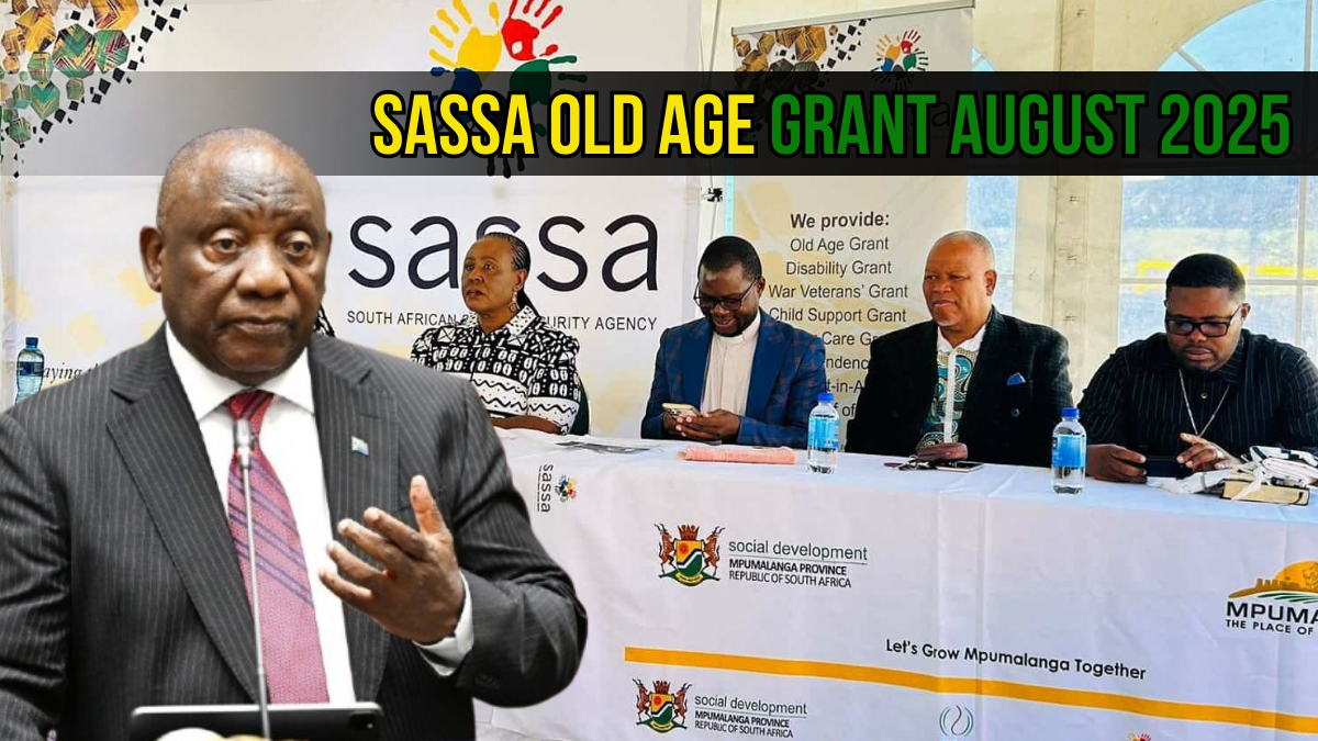 SASSA Old Age Grant August 2025 – Payment Dates, Payout Details, and Beneficiary Information